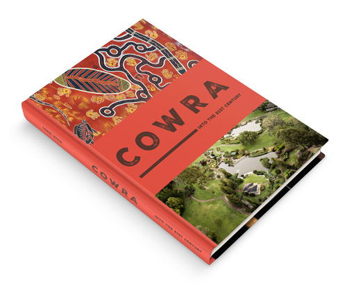 Cowra: Into the 21st Century, book cover design. Regional history book developed for Cowra Council.